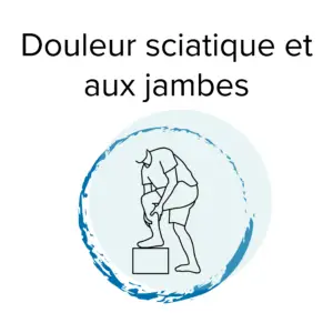 Douleurs sciatique et à la jambe